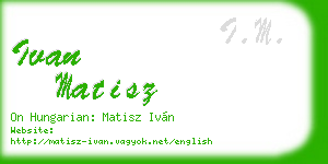 ivan matisz business card